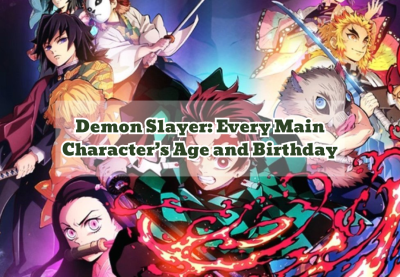 Demon Slayer: Every Main Character’s Age and Birthday
